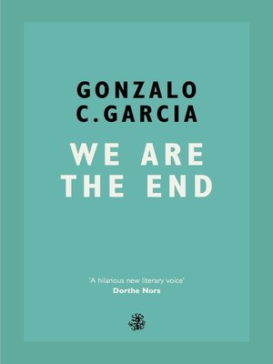 cover image of We Are the End